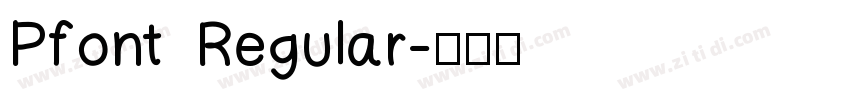 Pfont Regular字体转换